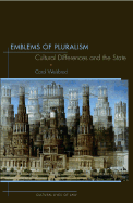 Emblems of Pluralism: Cultural Differences and the State