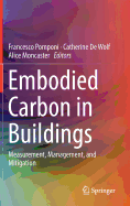 Embodied Carbon in Buildings: Measurement, Management, and Mitigation