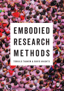 Embodied Research Methods