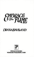 Embrace the Flame - Haviland, Diana