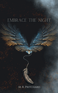 Embrace the Night