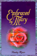 Embraced by Mary
