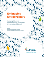 Embracing Extraordinary: Including Students with Intellectual Disabilities in International Schools