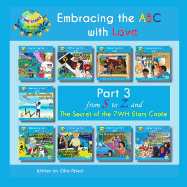 Embracing the ABC with Love: Part 3 from S to Z