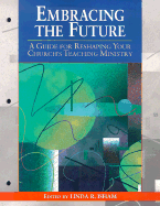 Embracing the Future: A Guide for Reshaping Your Church's Teaching Ministry