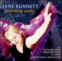 Embracing Voices - Jane Bunnett