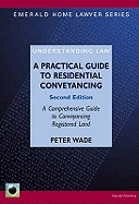 Emerald Guide To Residential Conveyancing: 2nd Edition