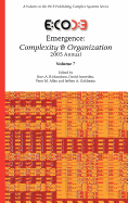 Emergence: Complexity & Organization 2005 Annual