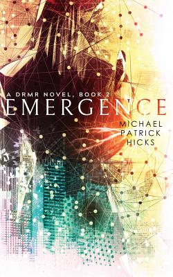 Emergence - Hicks, Michael Patrick