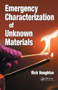 Emergency Characterization of Unknown Materials