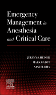 Emergency Management in Anesthesia and Critical Care