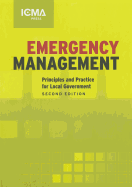 Emergency Management: Principles and Practice for Local Government