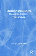 Emergency Management: The American Experience