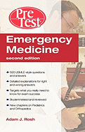 Emergency Medicine: PreTest Self-Assessment and Review