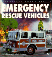 Emergency Rescue Vehicles - Haenggi, Mike, and Holmgren, John, and Haenggi, Michael
