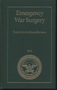 Emergency War Surgery: Third United States Revision, 2004
