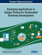 Emerging Applications in Supply Chains for Sustainable Business Development