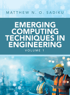 Emerging Computing Techniques in Engineering