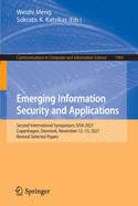 Emerging Information Security and Applications: Second International Symposium, EISA 2021, Copenhagen, Denmark, November 12-13, 2021, Revised Selected Papers