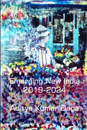 Emerging New India: 2019-2024