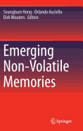 Emerging Non-Volatile Memories