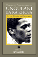 Emerging Perspectives on Ungulani Ba Ka Khosa - Afolabi, Niyi