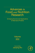 Emerging Sources and Applications of Alternative Proteins: Volume 101