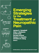 Emerging Strategies for the Treatment of Neuropathic Pain