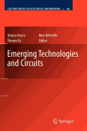 Emerging Technologies and Circuits