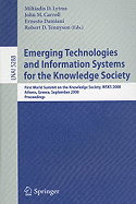 Emerging Technologies and Information Systems for the Knowledge Society: First World Summit on the Knowledge Society, WSKS 2008, Athens, Greece, September 24-26, 2008. Proceedings