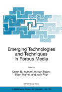 Emerging Technologies and Techniques in Porous Media