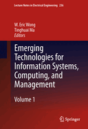 Emerging Technologies for Information Systems, Computing, and Management