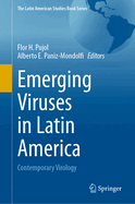 Emerging Viruses in Latin America: Contemporary Virology