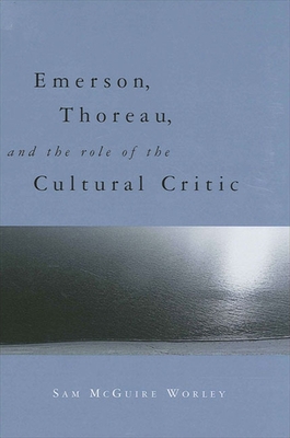 Emerson Thoreau and the Role of - Worley, Sam McGuire