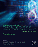 Emery and Rimoin's Principles and Practice of Medical Genetics and Genomics: Foundations