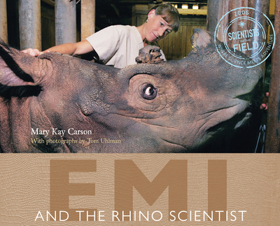 Emi and the Rhino Scientist - Carson, Mary Kay