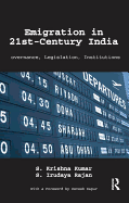 Emigration in 21st-Century India: Governance, Legislation, Institutions