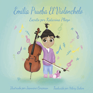 Emilia Prueba El Violonchelo