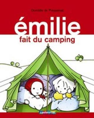 Emilie: Emilie fait du camping - Calarnou, Yves, and Marchand, Stephane