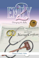 Emily 2: Changing the Rules