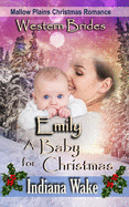 Emily - A Baby for Christmas