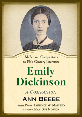 Emily Dickinson: A Companion - Beebe, Ann