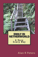 Emily in Netherworld: A Very Scary Day