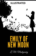 Emily of New Moon Illustrated