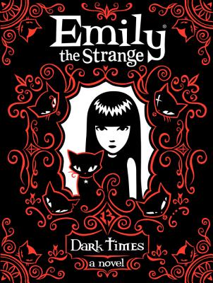 Emily the Strange: Dark Times - Gruner, Jessica