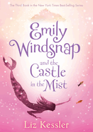 Emily Windsnap and the Castle in the Mist: #3