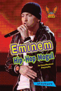 Eminem: An Unauthorized Biography