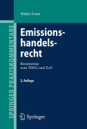 Emissionshandelsrecht: Kommentar Zum Tehg Und Zug - Frenz, Walter