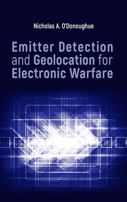 Emitter Detection & Geolocatio - Nicholas O'Donoughue