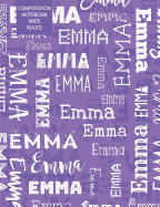 Emma Composition Notebook Wide Ruled